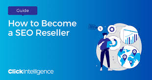 Unlocking Success: The Role of an SEO Reseller Company in Digital Growth