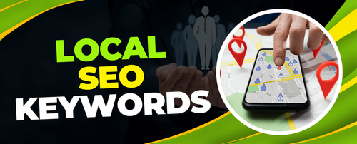 Unlocking the Potential of Local SEO Keywords for Enhanced Online Visibility