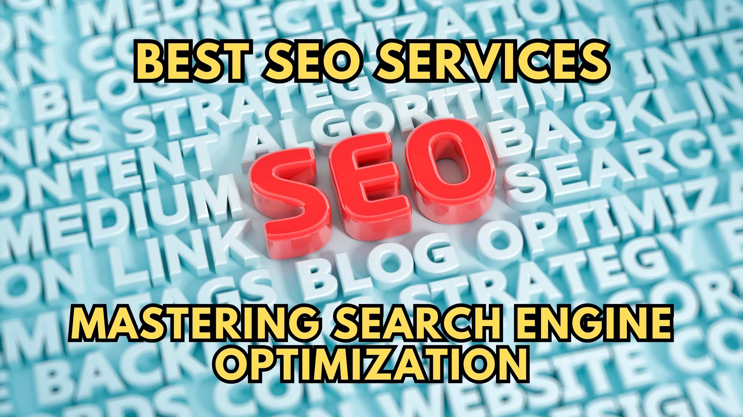 Unlocking Success: Embracing the Best Search Engine Optimization Services